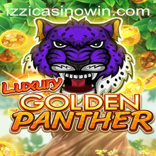 Unveiling the Thrills of LUXURYGOLDENPANTHER at Izzi Casino