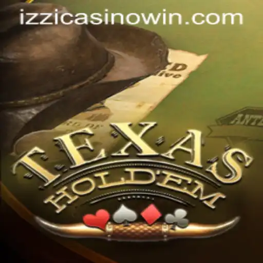 Exploring the Thrills of Texas Hold'em at Izzi Casino